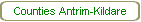 Counties Antrim-Kildare